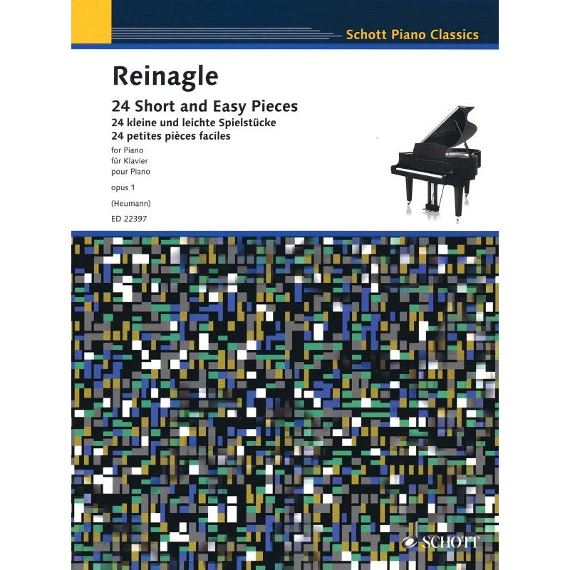 A. Reinagle - 24 Short and Easy Pieces - for Piano - opus 1 (Heumann)