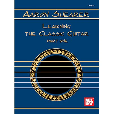 Aaron Shearer - Learning The Classic Guitar Part 1