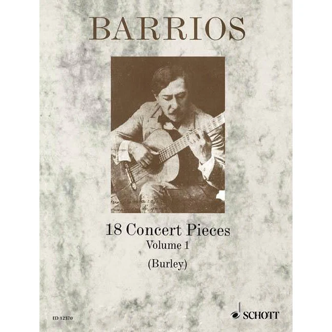 Agustin Barrios - 18 Concert Pieces - Volume 1