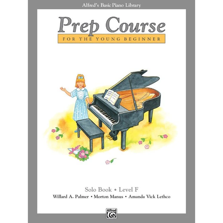 Alfred's Basic Piano Prep Course: Solo Book F For the Young Beginner