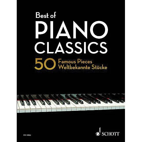 Best of Piano Classics - 50 Famous Pieces