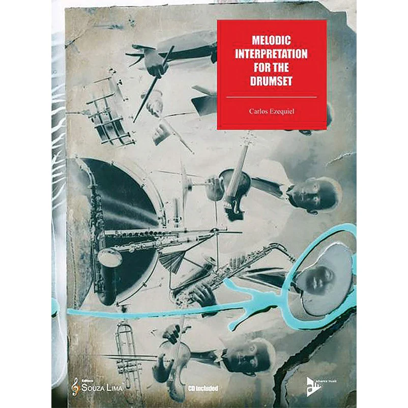 Carlos Ezequiel - Melodic Interpretation for the Drumset