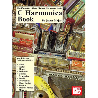 Complete 10-Hole Diatonic Harmonica Series: C Harmonica Book