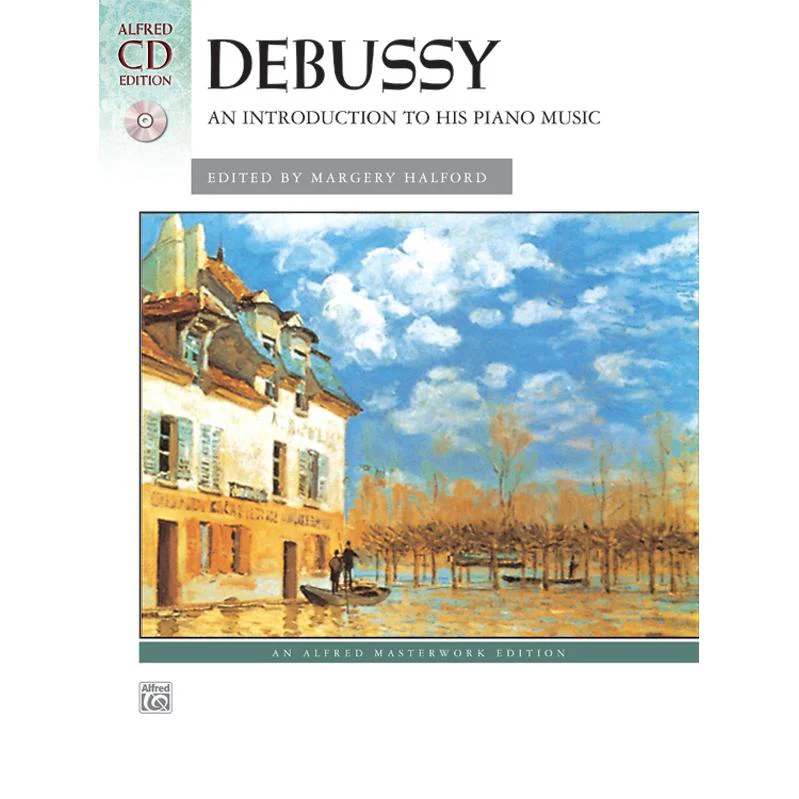C. Debussy: An Introduction to His Piano Music
