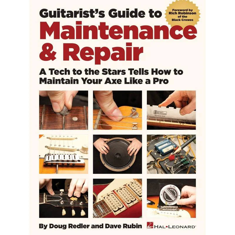Doug Redler and Dave Rubin - Guitarist's Guide to Maintenance & Repair