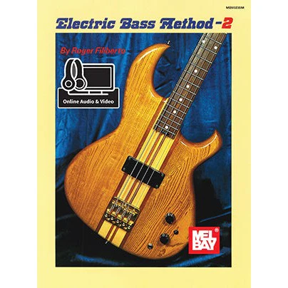 Electric Bass Method Volume 2 (Book + Online Audio/Video)