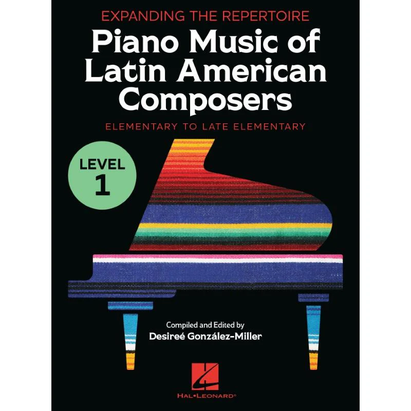 Expanding the Repertoire: Piano Music of Latin American Composers - Book 1