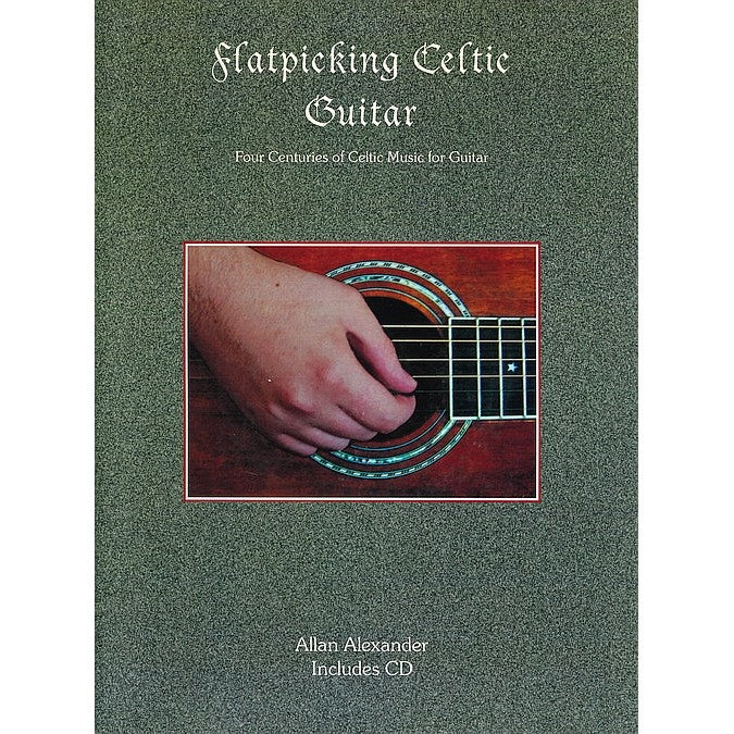 Flatpicking Celtic Guitar
