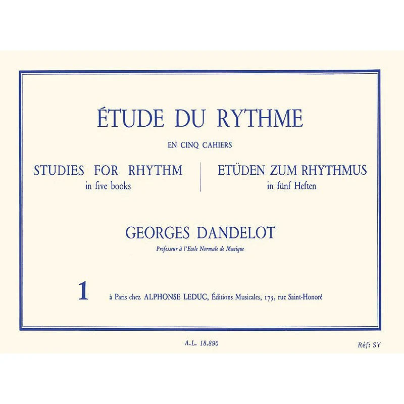 G. Dandelot - Etude Du Rythme - Volume 1