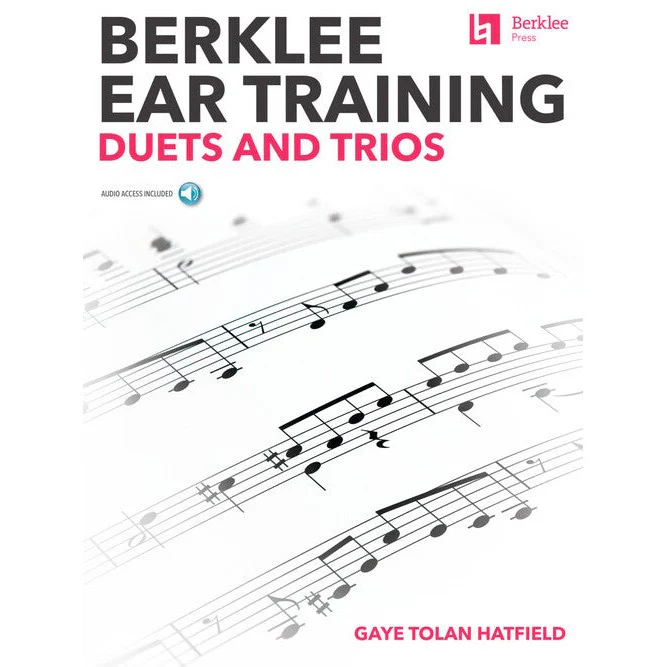 Gaye Tolan Hatfield - Berklee Ear Training Duets and Trios