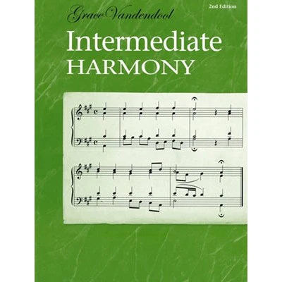 Grace Vandendool - Intermediate Harmony 2nd Edition