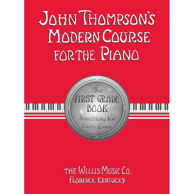 John Thompson's Modern Course for the Piano – First Grade (Book Only)
