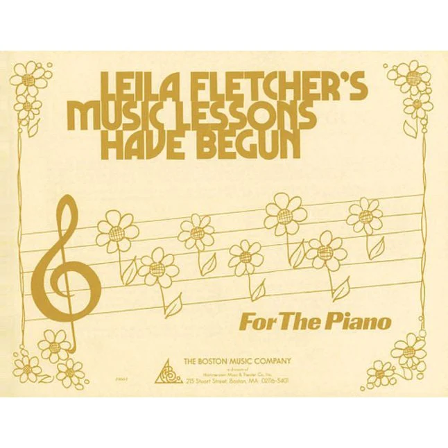 Leila Fletcher's Music Lessons Have Begun - For The Piano