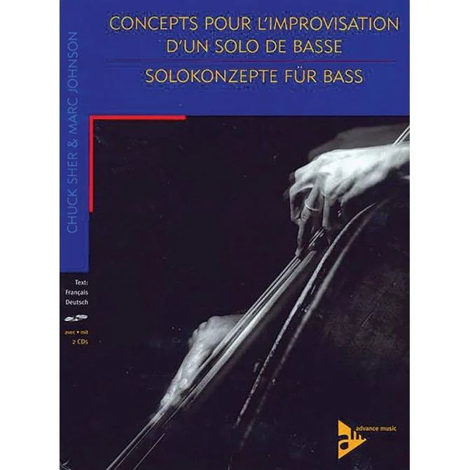 Marc Johnson & Chuck Sher - Concepts pour l'improvisation d'un solo de basse / Solokonzepte für Bass