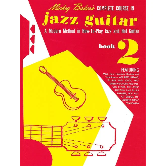 Mickey Baker's Complete Course in Jazz Guitar Book 2