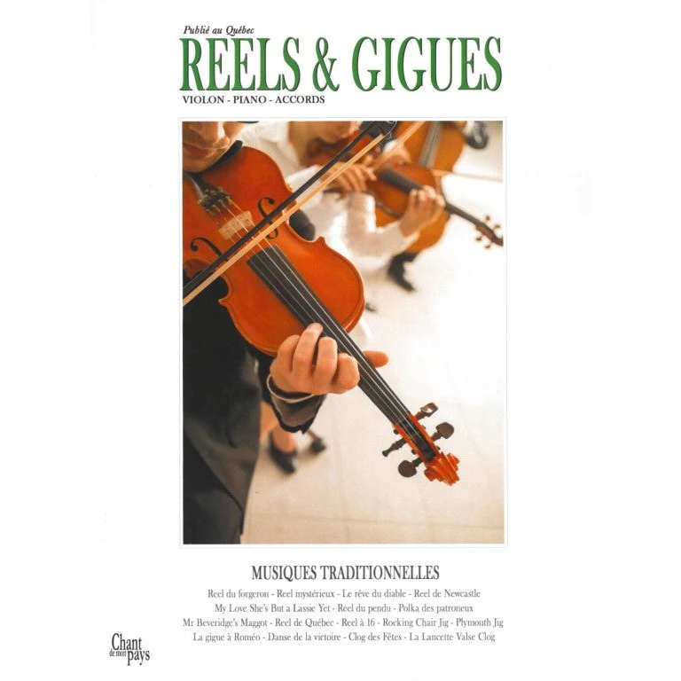 Reels et Gigues - Musiques Traditionnelles - Violin, Piano & Accords