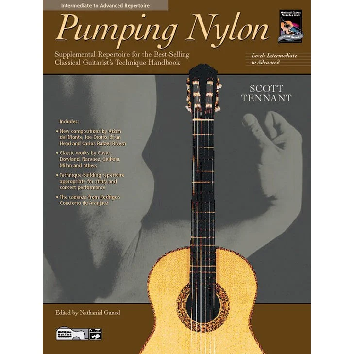 Scott Tennant - Pumping Nylon: Intermediate to Advanced Repertoire