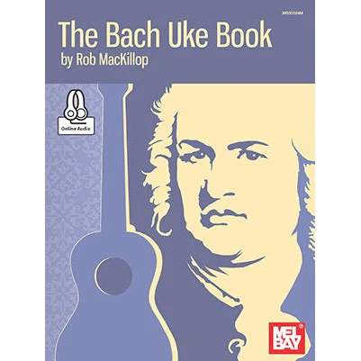 The Bach Uke Book (Book + Online Audio)