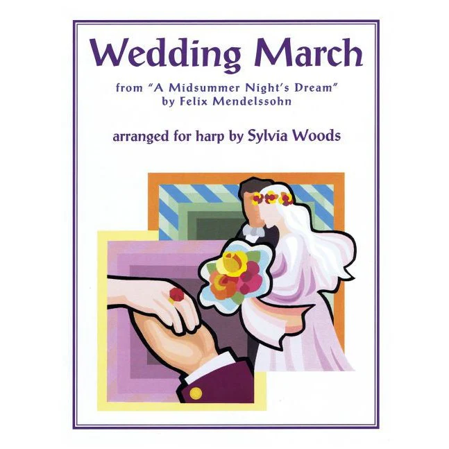 Wedding March from A Midsummer's Night Dream