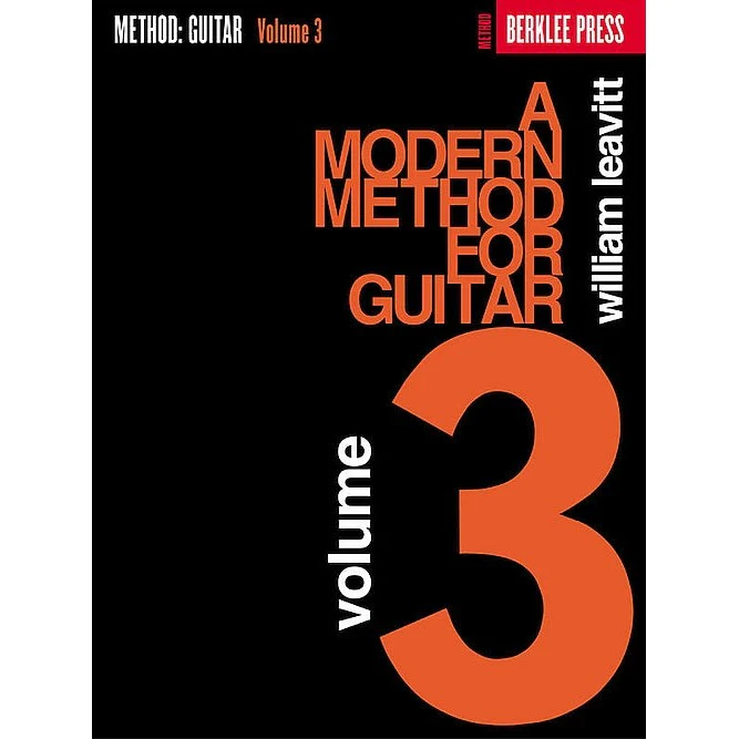 William Leavitt - A Modern Method for Guitar - Volume 3